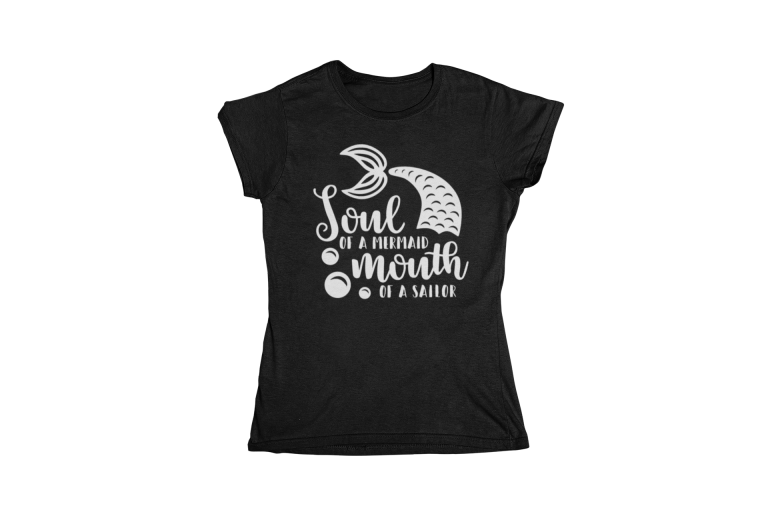 soul of a mermaid mouth of a sailor shirt